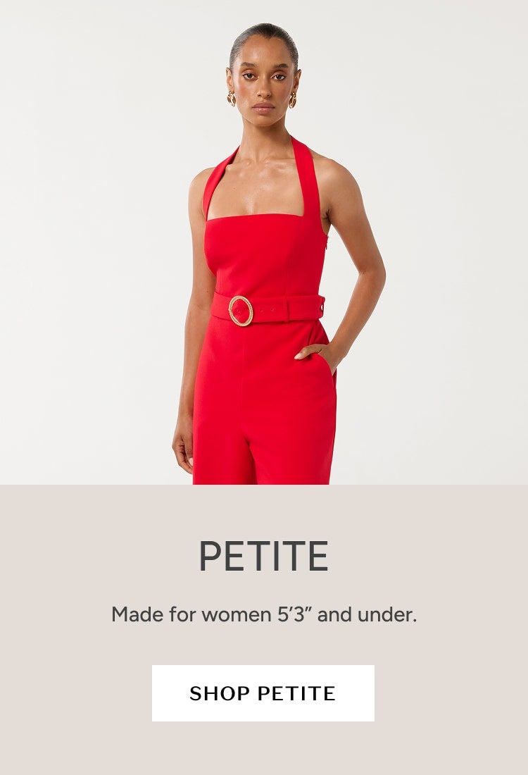 Ever New | Women's Petite | Petite Dresses | Petite Tops | Petite Pants | Petite Jackets | Shop Now