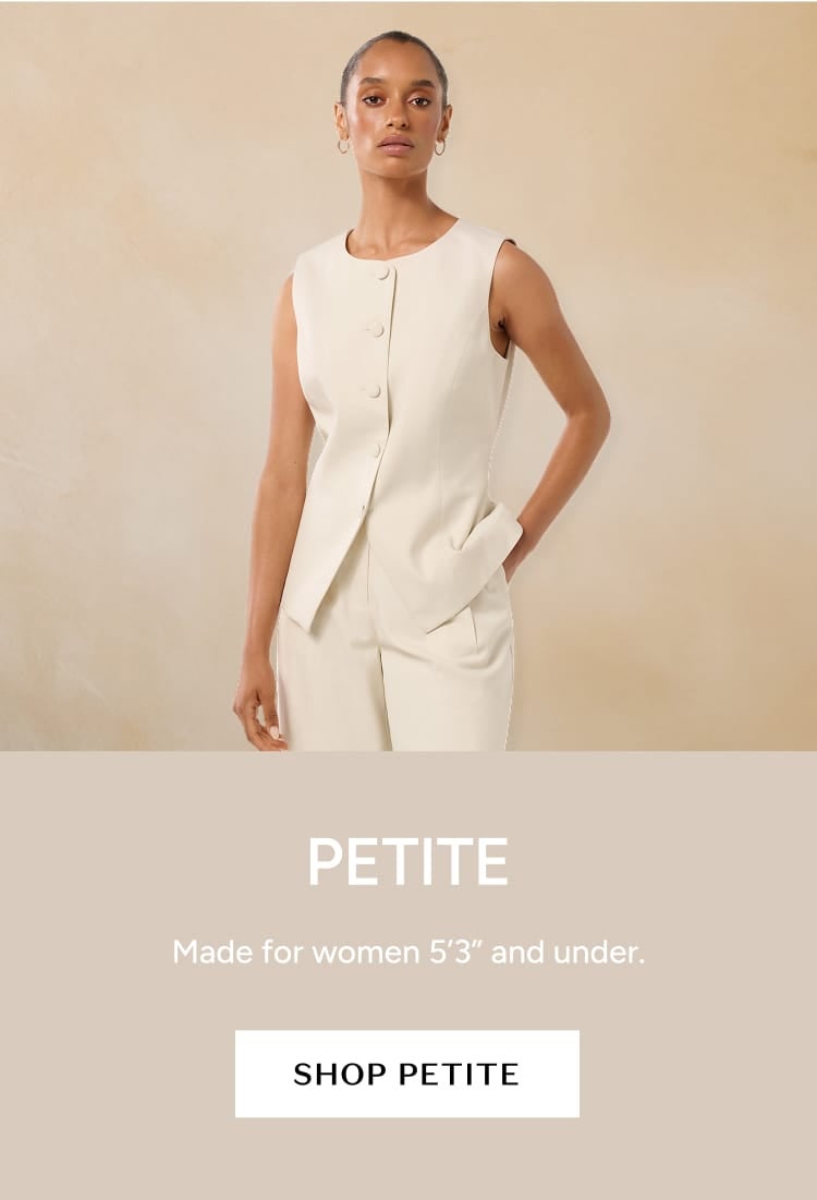 Ever New | Women's Petite | Petite Dresses | Petite Tops | Petite Pants | Petite Jackets | Shop Now